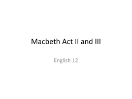 Macbeth Act II - Woodland Hills School District
