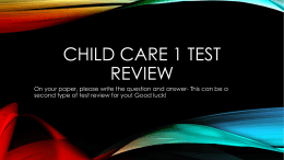 Child Care 1 Test Review
