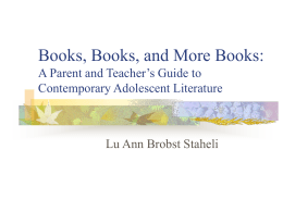 Books, Books, and More Books: A Parent and Teacher’s …