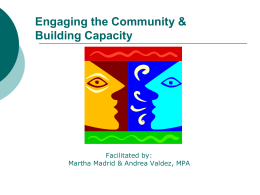 Engaging the Community & Building Capacity