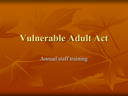 Vulnerable Adult Act
