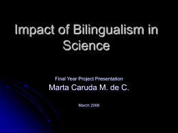 Impact of Bilingualism in Science