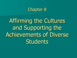 Chapter 8 Affirming Cultures and Supporting Diverse …