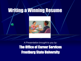 Writing a Winning Resume - Frostburg State University