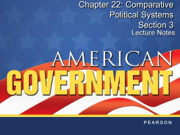 Chapter 22: Comparative Political Systems Section 3