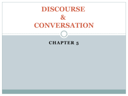 DISCOURSE & CONVERSATION