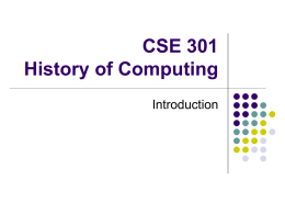 CSE 301 History of Computing