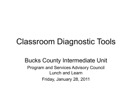 Classroom Diagnostic Tools - Bucks County Intermediate