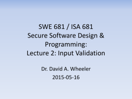 SWE 781 / ISA 681 Secure Software Design & …