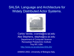 SALSA: Language and Architecture for Widely Distributed