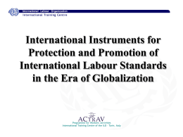 International Instruments for Global Trade Union …