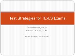 Test Strategies for the PPR, TExES