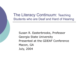 The Literacy Continuum: Teaching Students who are Deaf …