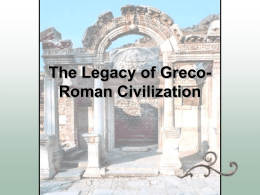 The Legacy of Greco-Roman Civilization