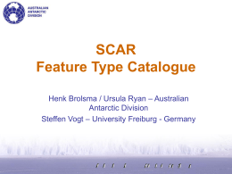 SCAR Spatial Data Model (Feature Type Catalogue) Project