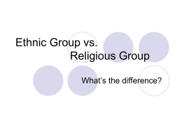 Ethnic Group vs Religious group