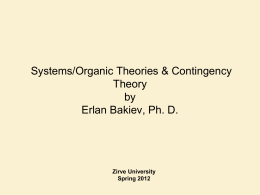 Chapter 1: Introducing Organization Theory: What is it …