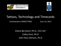 Tattoos, Technology and Timecards Southwestern …