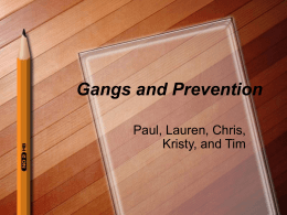 Gangs and Prevention - Appalachian State University