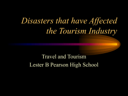 Disasters that have Affected the Tourism Industry