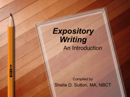 Expository Writing: Writing Specifically to Inform