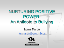 NURTURING POSITIVE POWER: An Antidote to Violence