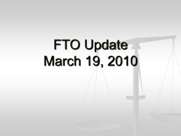 FTO Update April 13, 2009