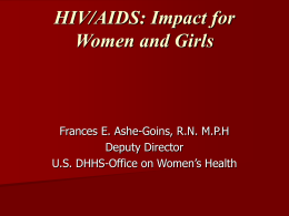 OWH WOMEN and HIV/AIDS PROGRAMS