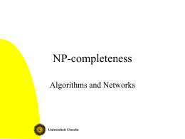 Algorithms and Networks: NP