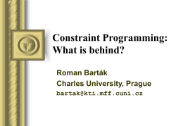 Constraint Programming: What is behind?