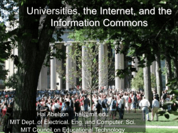 Universities, the Internet, and the Intellectual Commons