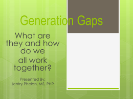 Generation Gaps - Metropolitan State University of Denver