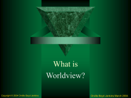 What is Worldview - PowerPoint Presentation