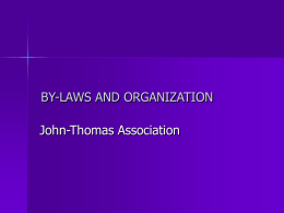 BY-LAWS AND ORGANIZATION - John