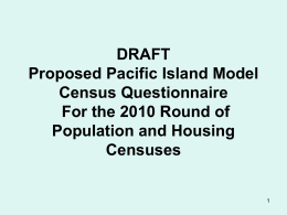 DRAFT Proposed Pacific Island Model Census …