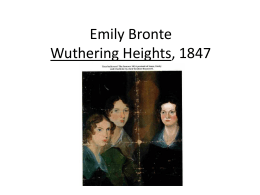 Emily Bronte Wuthering Heights, 1847