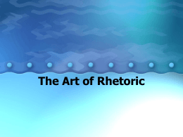 The Art of Rhetoric - Southwest Career and Technical …