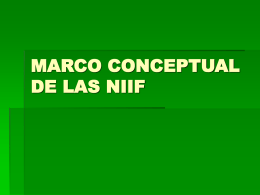 MARCO CONCEPTUAL DE LAS NIIF