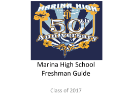 Marina High School Freshman Guide