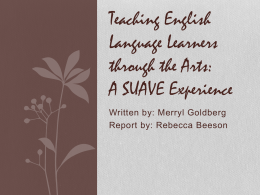Teaching English Language Learners through the Arts: A