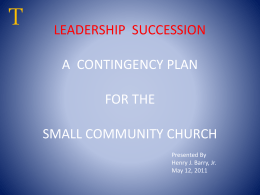 LEADERSHIP SUCCESSION A CONTINGENCY PLAN FOR …
