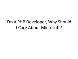 I’m a PHP Developer, Why Should I Care About Microsoft?