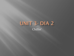Unit 3- Dia 2