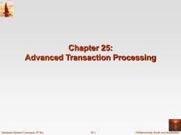 Chapter 24: Advanced Transaction Processing