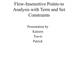 Flow-Insensitive Points to Analysis