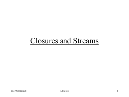 Closures and Streams - Wright State University