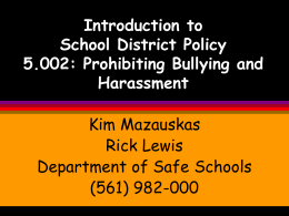 Introduction to School District Policy 5.002: Prohibiting