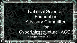 Office of Cyberinfrastructure (OCI)
