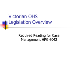 Victorian OHS Legislation