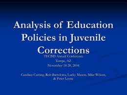 An Analysis of Education Policies in Juvenile Corrections